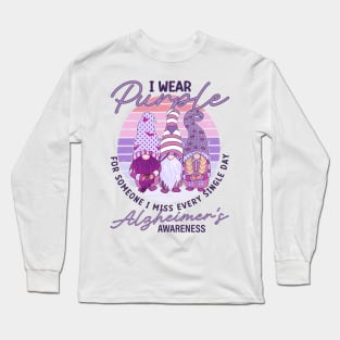 I Wear Purple For Someone I Miss Every Single Day Alzheimer's Awareness Long Sleeve T-Shirt